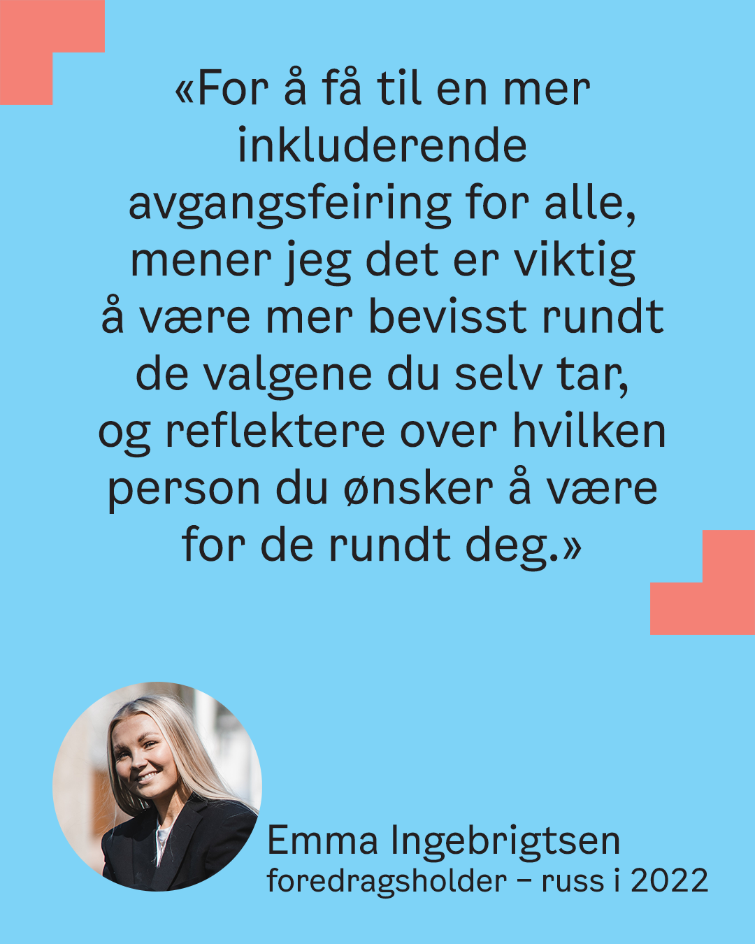 Sitat om russetid, Emma Ingebrigtsen, russ 2022